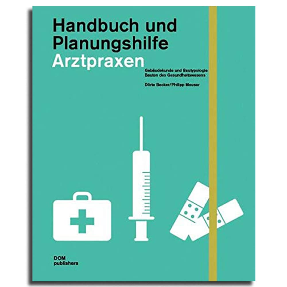 Titelseite: Arztpraxen — Handbuch und Planungshilfe